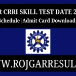 CSIR CRRI Skill Test Date 2025
