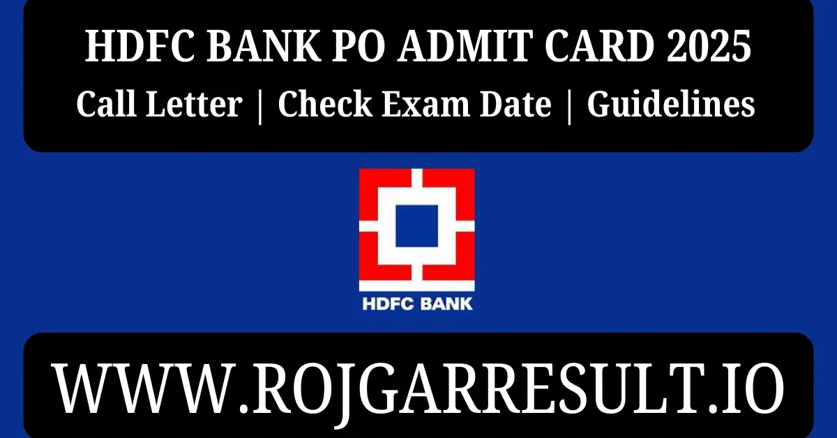 HDFC Bank PO Admit Card 2025