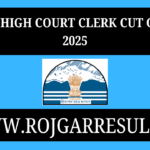 HP High Court Clerk Cut Off 2025
