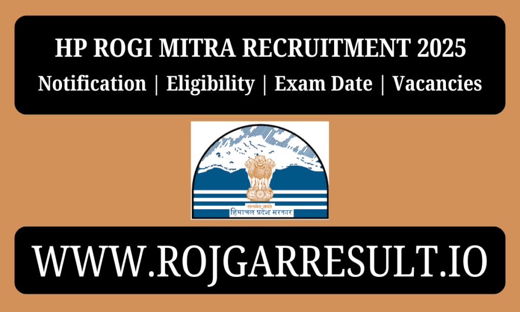 HP Rogi Mitra Recruitment 2025