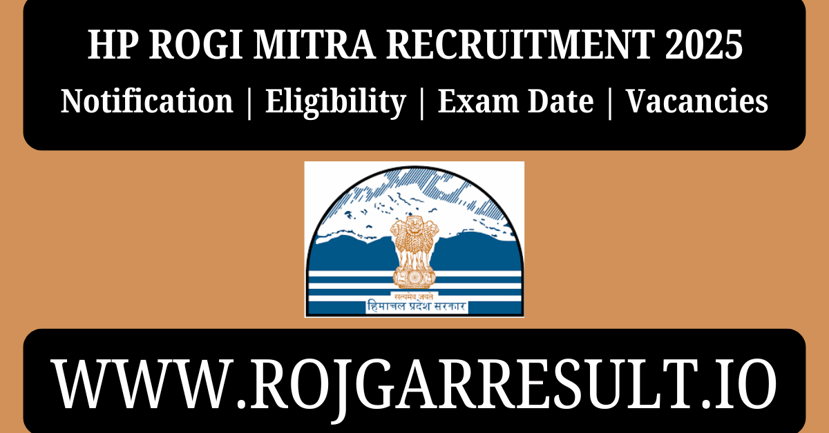 HP Rogi Mitra Recruitment 2025