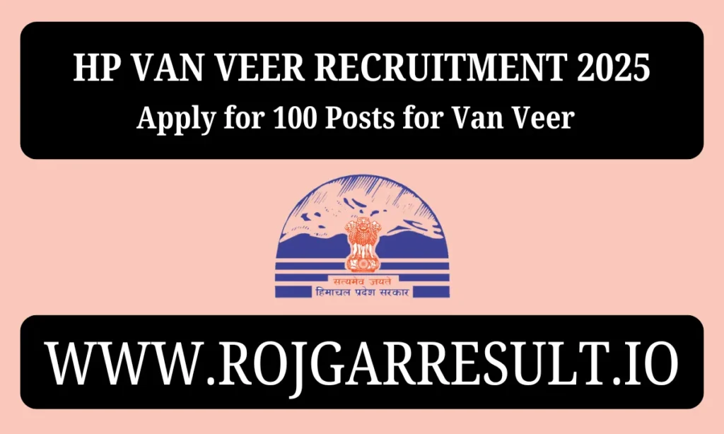 HP Van Veer Recruitment 2025