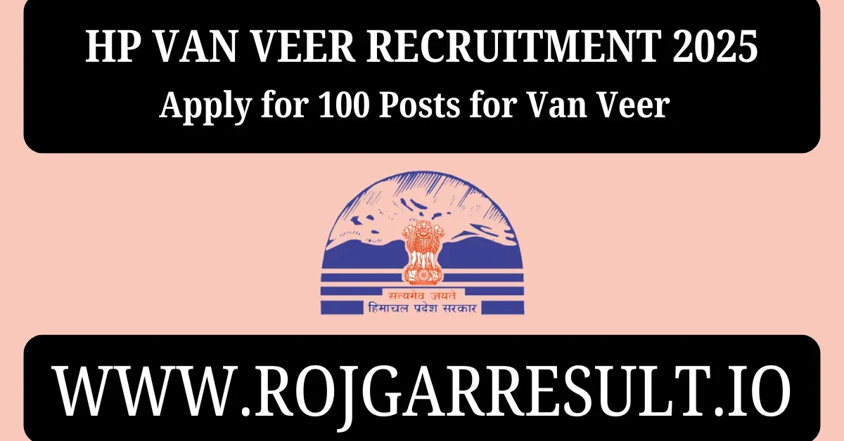 HP Van Veer Recruitment 2025