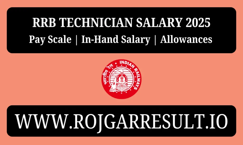 RRB Technician Salary 2025