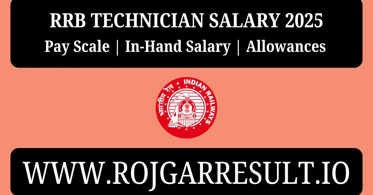 RRB Technician Salary 2025