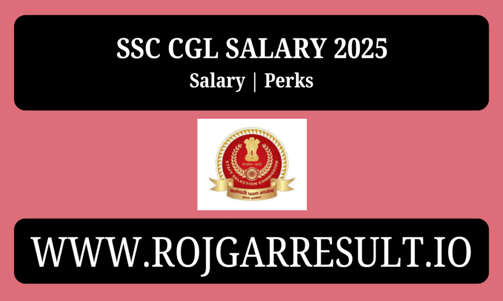 SSC CGL Salary 2025