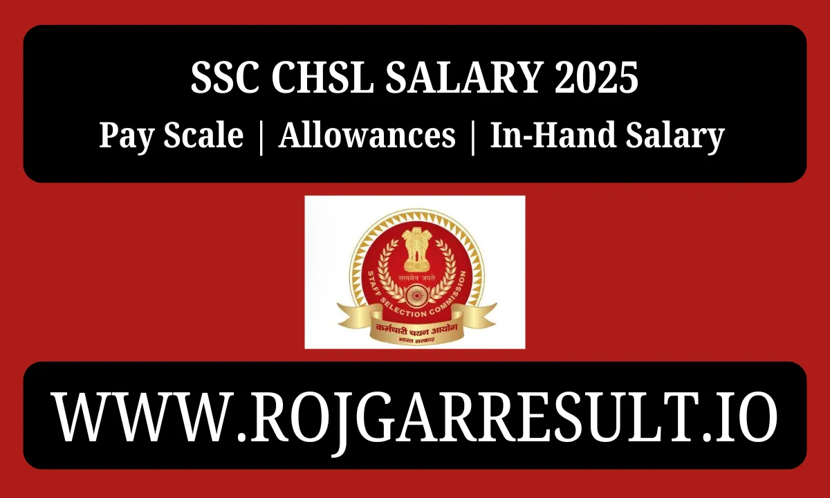 SSC CHSL Salary 2025