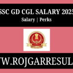 SSC GD CGL Salary 2025