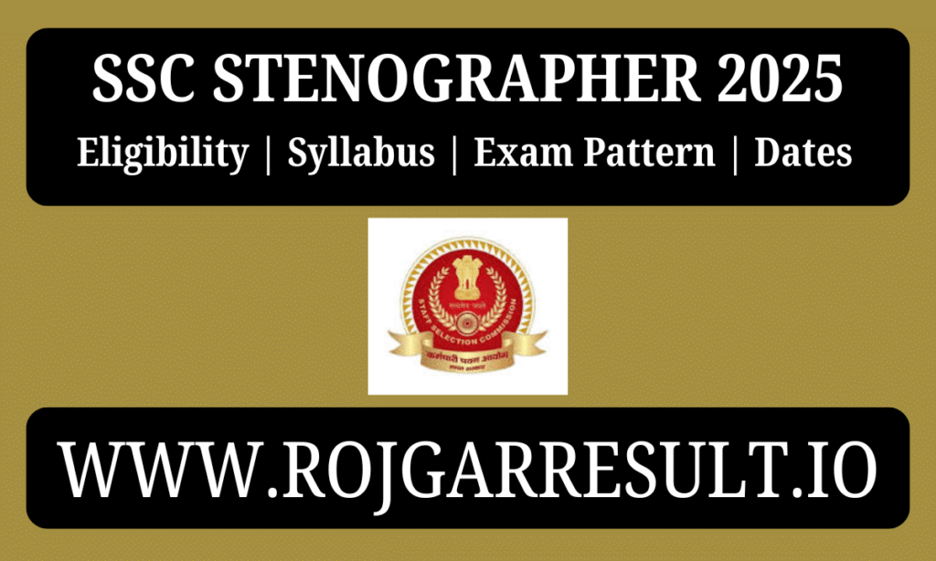 SSC Stenographer 2025