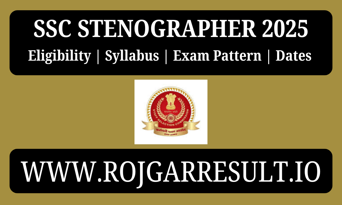 SSC Stenographer 2025