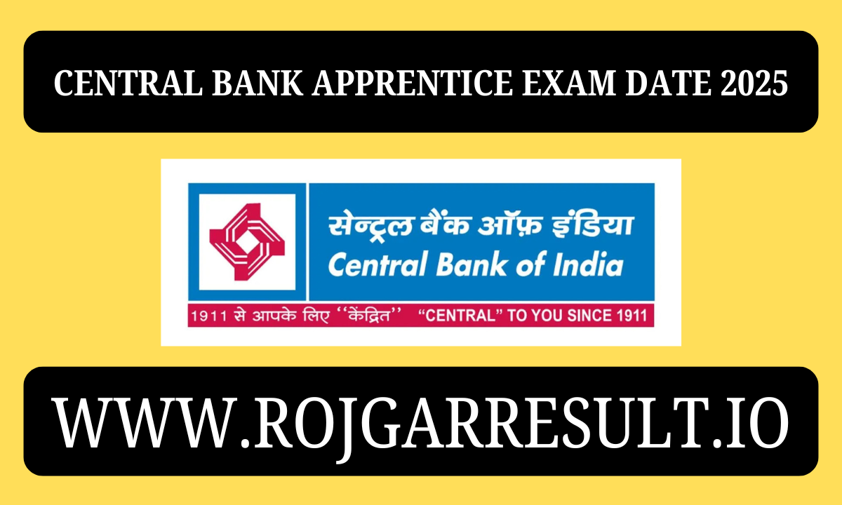 Central Bank Apprentice Exam Date 2025