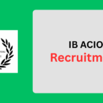 IB ACIO Recruitment 2025