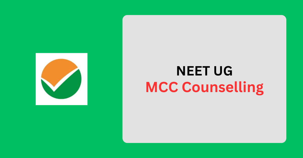 NEET UG MCC Counselling