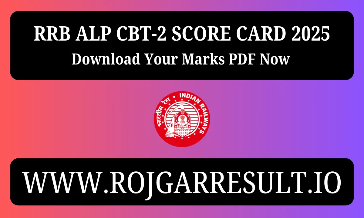 RRB ALP CBT‑2 Score Card 2025