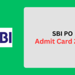 SBI PO Admit Card 2025