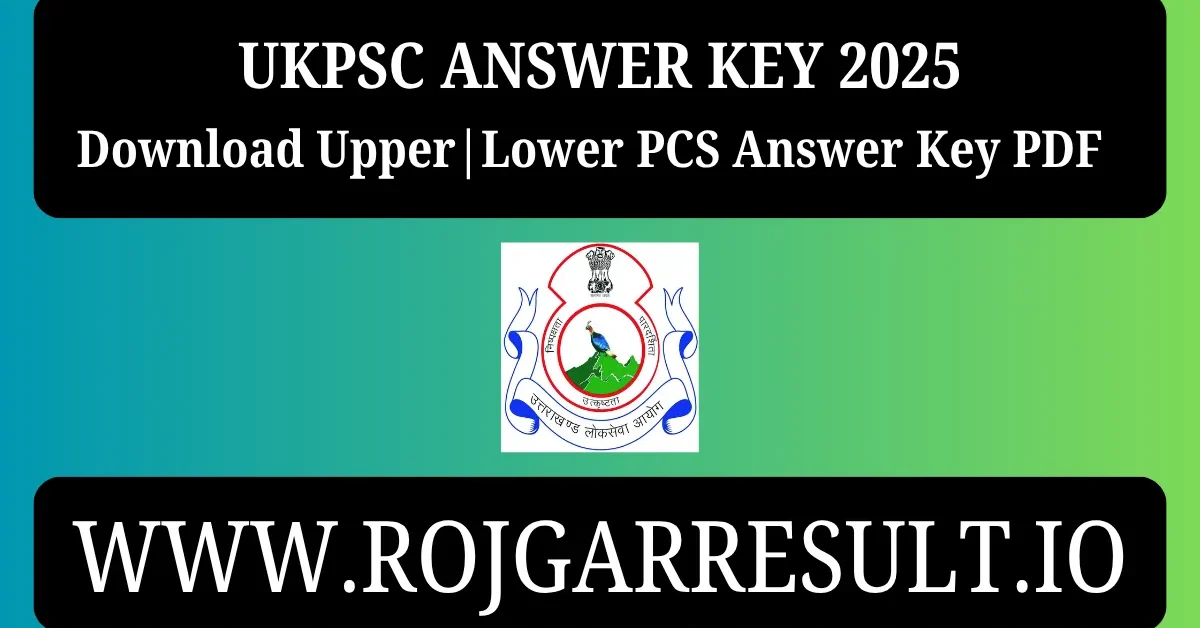 UKPSC Answer Key 2025